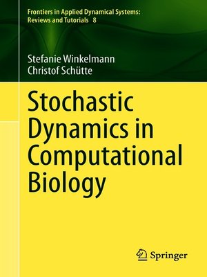 cover image of Stochastic Dynamics in Computational Biology